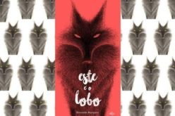 Fábrica de Histórias | Um livro… #01: ‘Este é o Lobo’ de Alexandre Rampazo
