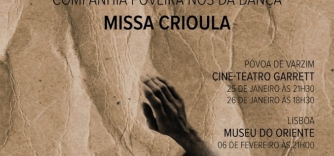 Dança | Nós da Dança apresenta ‘Missa Crioula’ no Cine-Taetro Garrett