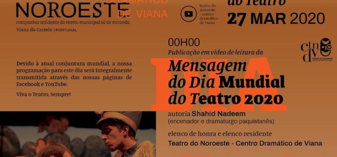 Teatro | Teatro do Noroeste celebra Dia Mundial do Teatro em casa