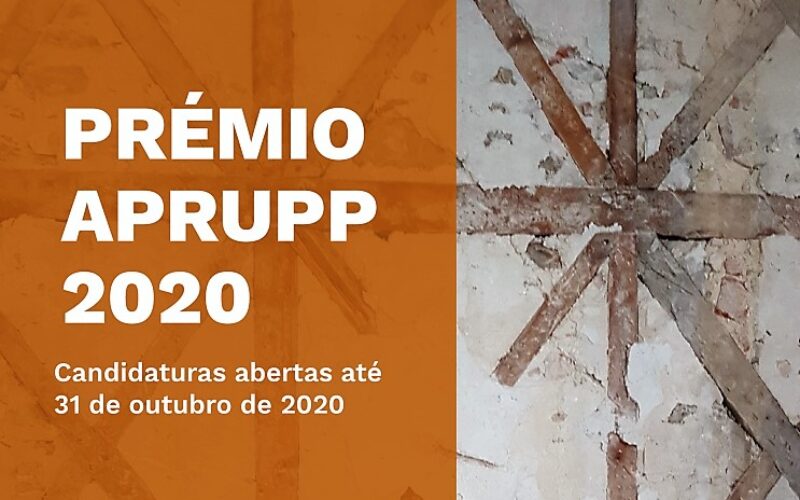 Construção | Prémio APRUPP distingue teses e projetos em reabilitação urbana e proteção do património edificado