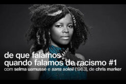 Discriminação | Selma Uamusse à conversa sobre ‘De que falamos quando falamos de racismo’