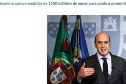 Negócios | Governo apoia empresas com 1.550 milhões de euros