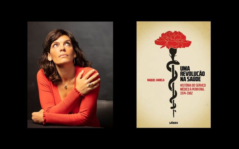 Raquel Varela lança ‘Uma Revolução na Saúde’