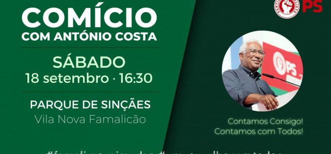 António Costa em Famalicão na campanha autárquica do PS