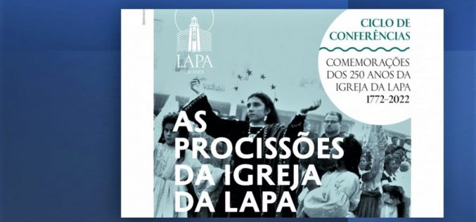 Deolinda Carneiro realiza Conferência ‘As procissões da Igreja da Lapa’