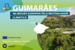Guimarães caminha para a neutralidade climática até 2030