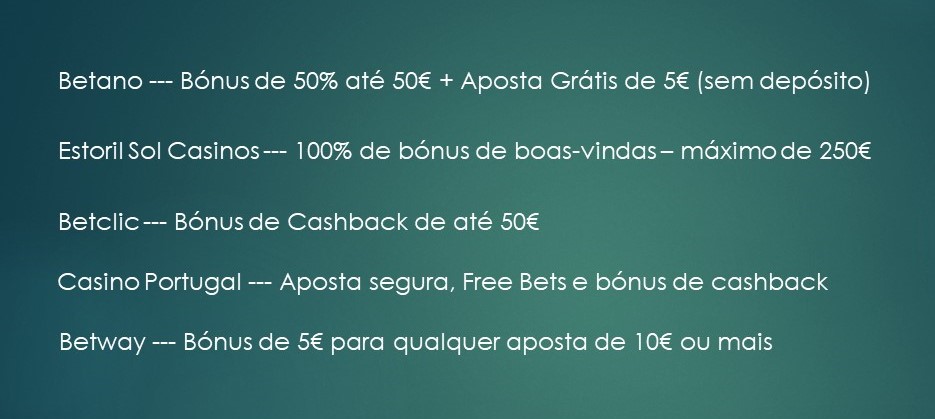betano - betclic - betway - casono portugal - estoril sol portugal - casinos online - casinozeus.pt